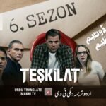 The Shadow Teskilat Season 6 Full Update in Urdu Subtitles